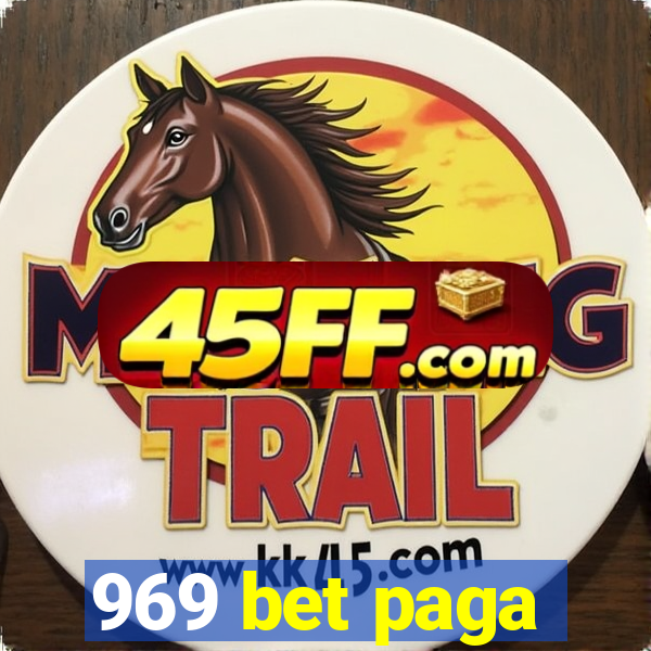 969 bet paga
